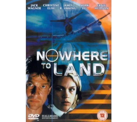Nowhere To Land (2000)