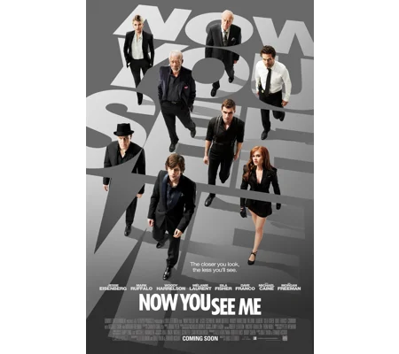 Now You See Me (2013)