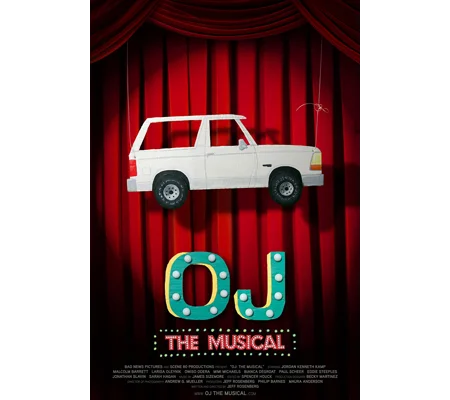 OJ - The Musical (2013) OJ Simpson Story