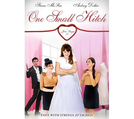 One Small Hitch (2013) Shane McRae