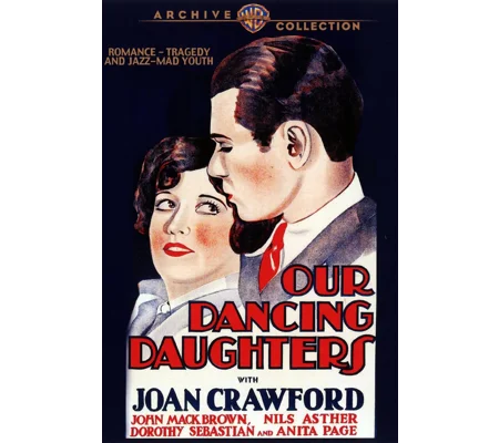 Our Dancing Daughters (1928)