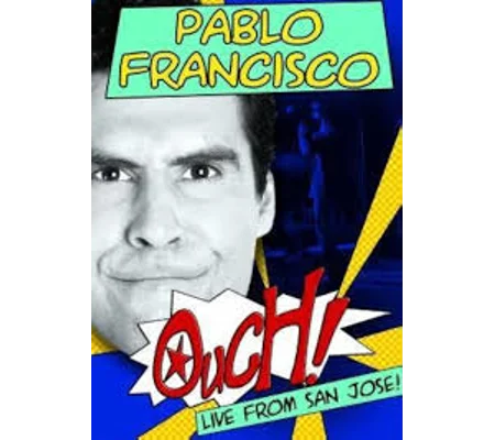 Pablo Francisco - Ouch Live From San Jose (2006)