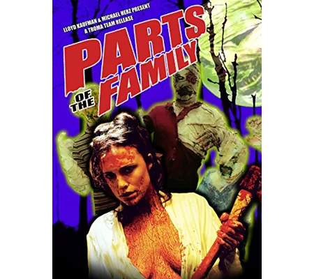 Parts of the Family (2003) Troma Lloyd Kaufman