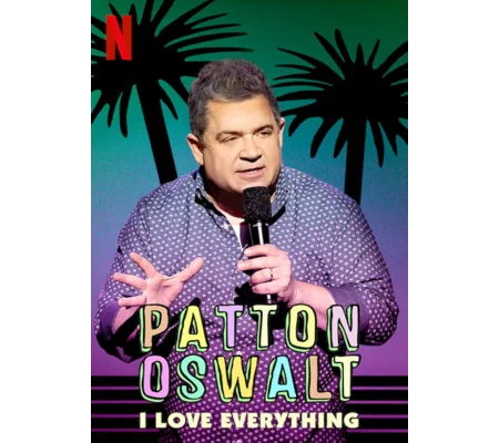 Patton Oswalt - I Love Everything (2020)