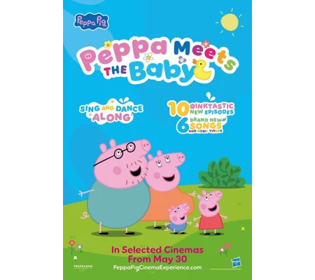 Peppa Meets The Baby - Cinema Experience (2025)