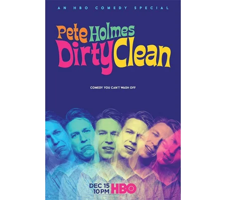 Pete Holmes - Dirty Clean (2018)