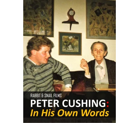 Peter Cushing - In His Own Words (2019)