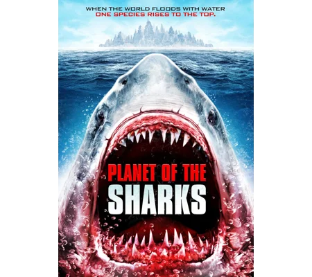 Planet Of The Sharks (2016)
