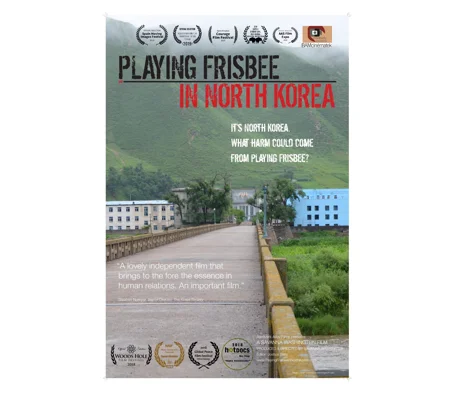 Playing Frisbee In North Korea (2018)