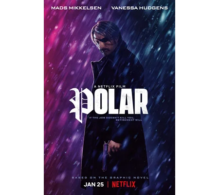Polar (2019) Mads Mikkelsen Vanessa Hudgens