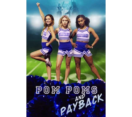 Pom Poms And Payback (2021)