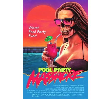 Pool Party Massacre (2017)