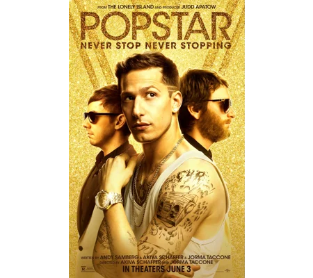 Popstar - Never Stop Never Stopping (2016)