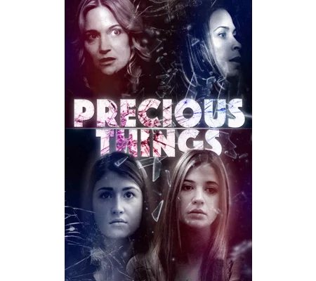 Precious Things (2017) aka Deadly Double Cross