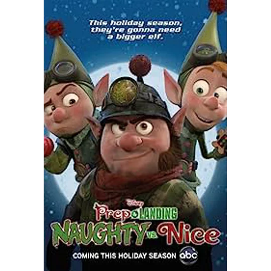 Prep And Landing - Naughty vs Nice (2011)