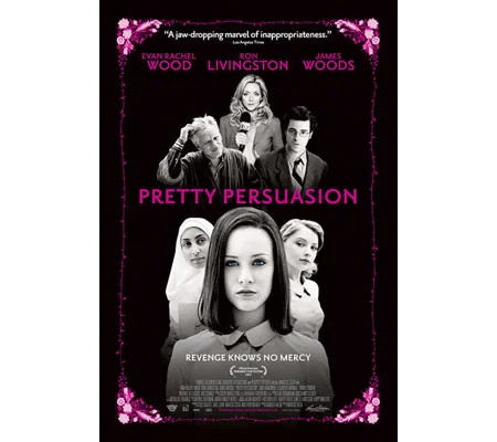 Pretty Persuasion (2005) James Wood