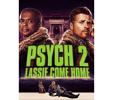 Psych 2 - Lassie Come Home (2020)