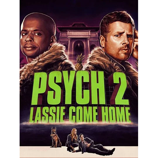 Psych 2 - Lassie Come Home (2020)