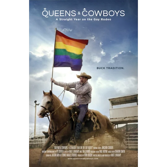Queens And Cowboys - A Straight Year On The Gay Rodeo (2014)