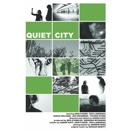 Quiet City (2007)