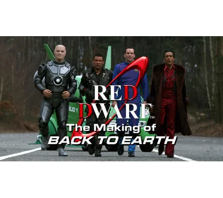 Red Dwarf - The Making Of Back To Earth (2009)