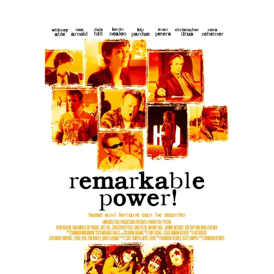 Remarkable Power (2008)