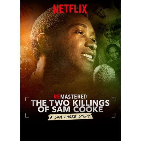 ReMastered - The Two Killings Of Sam Cooke (2019)