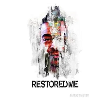 Restore Me (2016)