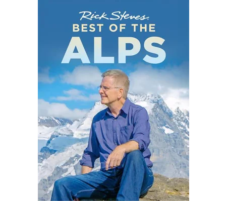 Rick Steves' Best Of The Alps (2024)
