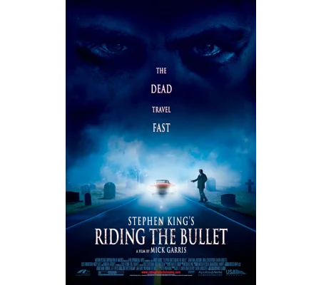 Riding the Bullet (2004) Steven King Mick Garris