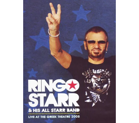 Ringo Starr And His All Starr Band Live At The Greek Theater (2010)