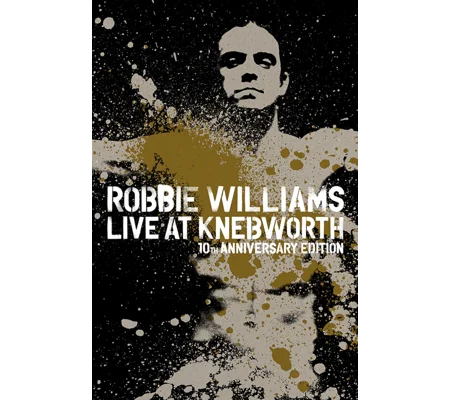 Robbie Williams - Live At Knebworth (2003)
