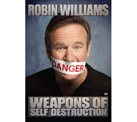 Robin Williams - Weapons Of Self Destruction (2009)
