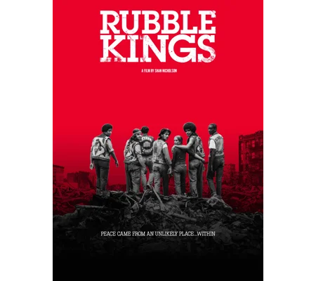 Rubble Kings (2010)