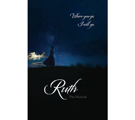 Ruth - The Musical (2019)