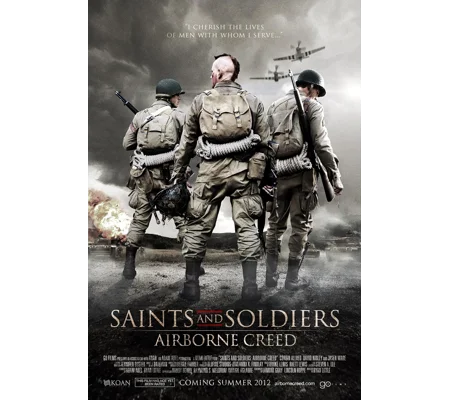 Saints And Soldiers - Airborne Creed (2012)