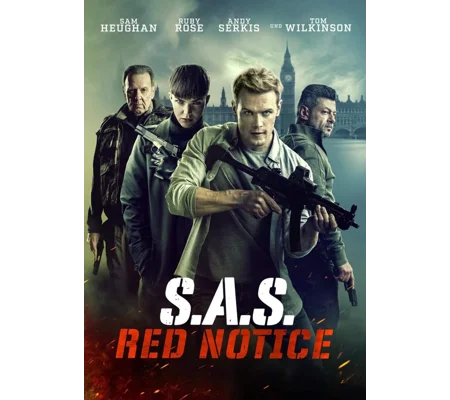 SAS - Red Notice (2021) Sam Heughan Ruby Rose Andy Serkis