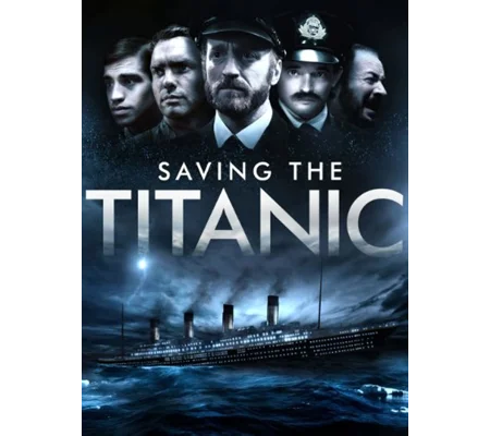 Saving the Titanic (2012)