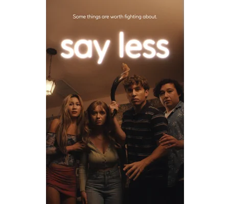 Say Less (2025)