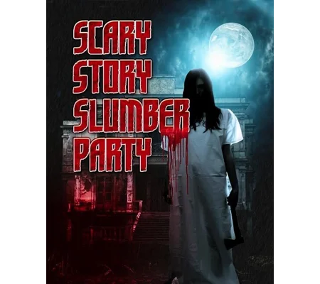 Scary Story Slumber Party (2017)