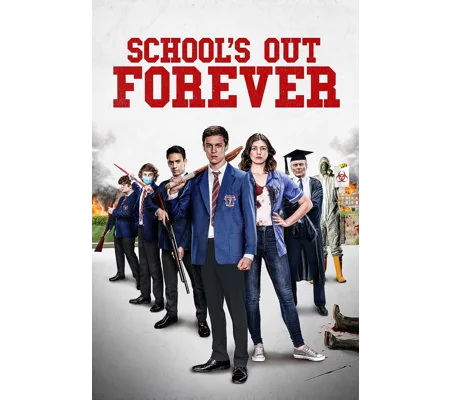 School's Out Forever (2021)