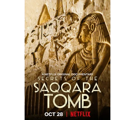 Secrets Of The Saqqara Tomb (2020)