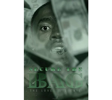 Secure The Bag (2019)