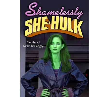Shamelessly She-Hulk (2009)