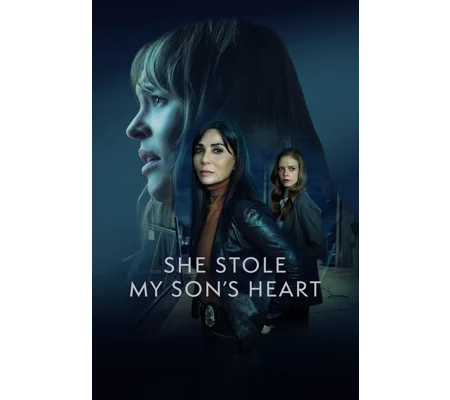 She Stole My Son's Heart (2026)