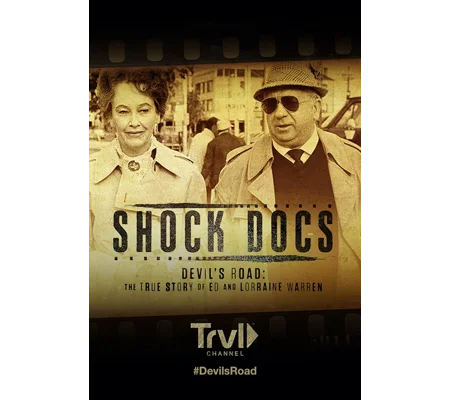 Shock Docs - Devil's Road - The True Story of Ed And Lorraine Warren (2020)