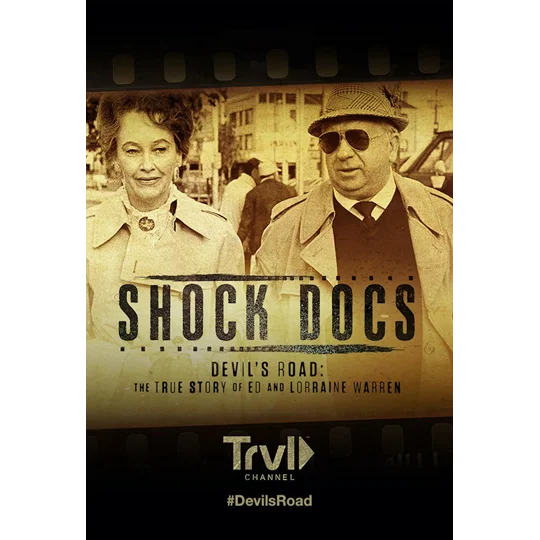 Shock Docs - Devil's Road - The True Story of Ed And Lorraine Warren (2020)