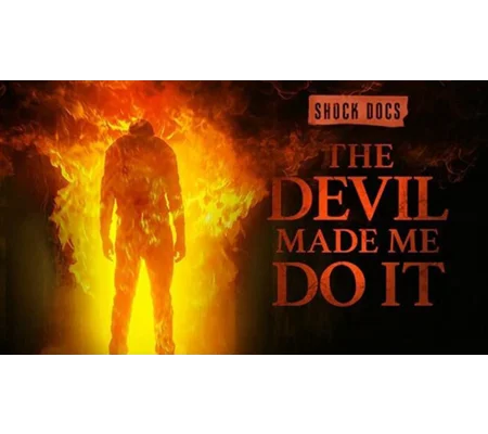 Shock Docs - The Devil Made Me Do It (2021)