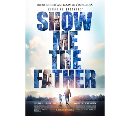 Show Me The Father (2021)