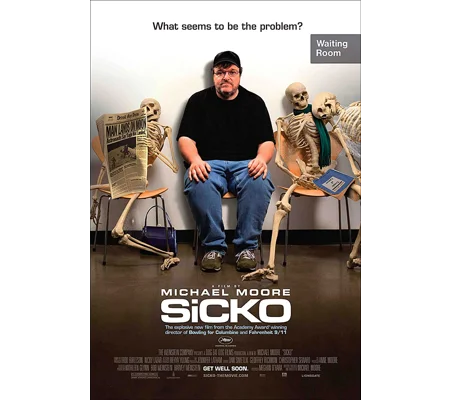 Sicko (2007) Michael Moore